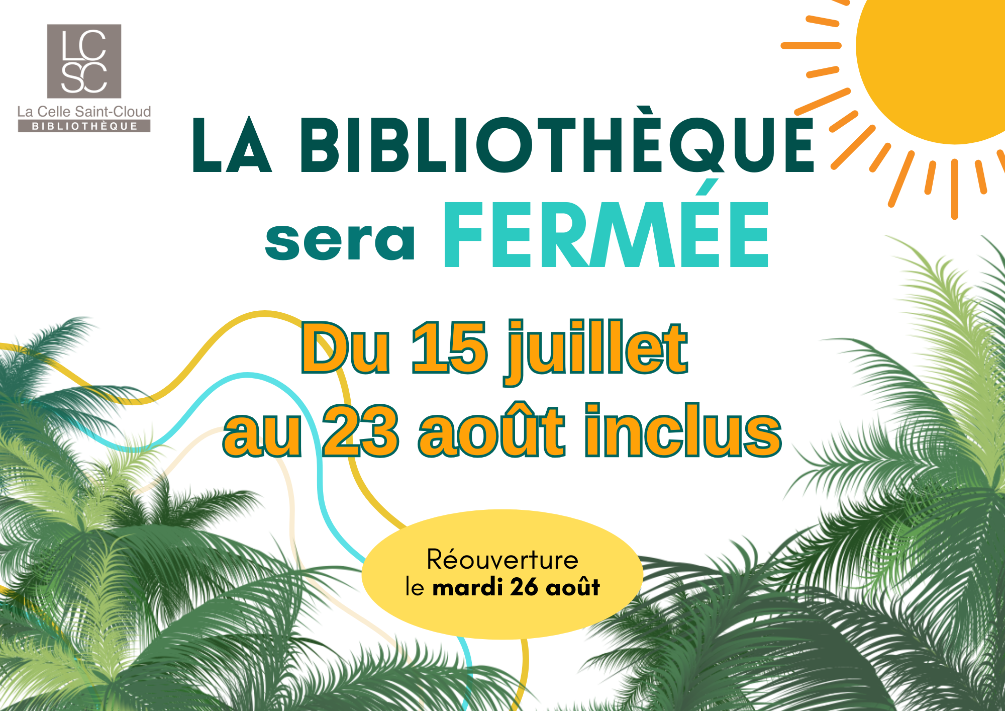 Affiche fermeture ete Bendern